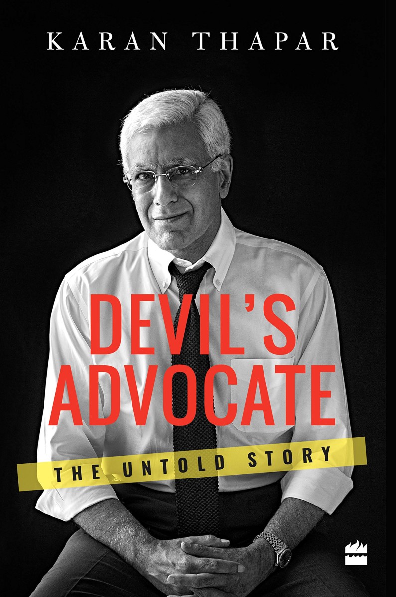 Book review: Devil’s Advocate, The Untold Story (Karan Thapar)
